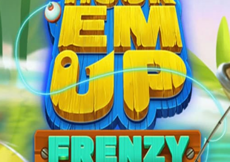 Hook ‘Em Up Frenzy