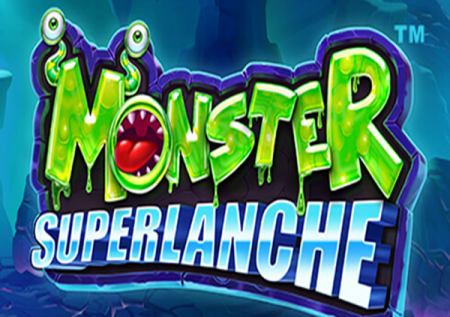 Monster Superlanche