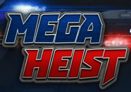 Mega Heist